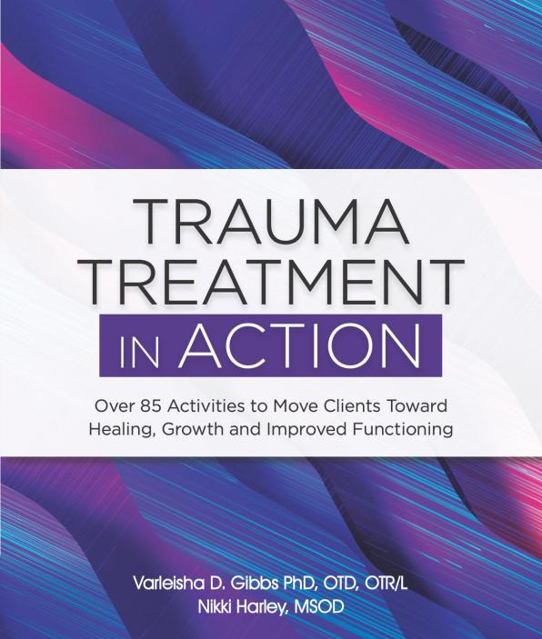 Trauma Treatment in Action