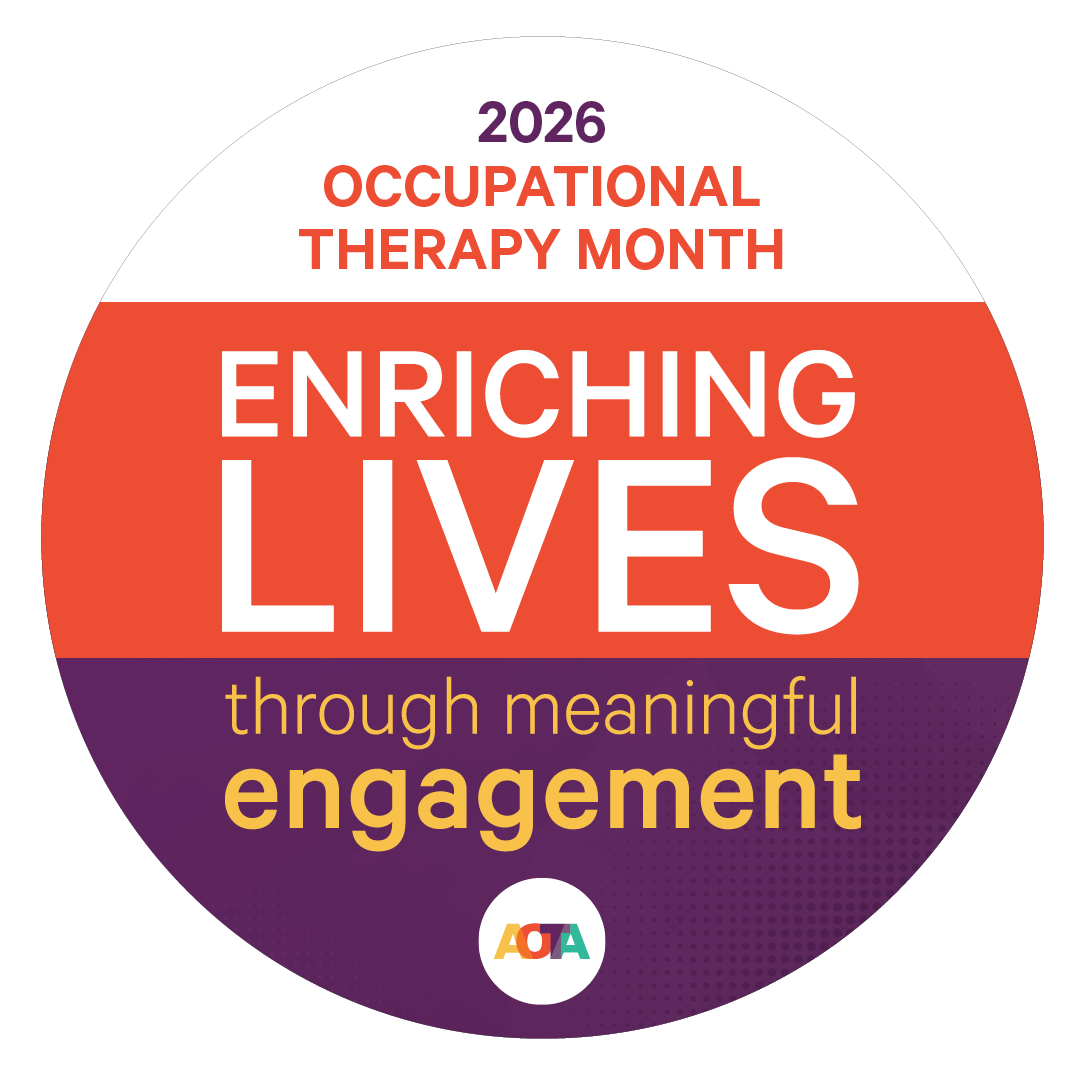 OT Month 2026 social media graphic that reads Enriching lives through meaningful engagement