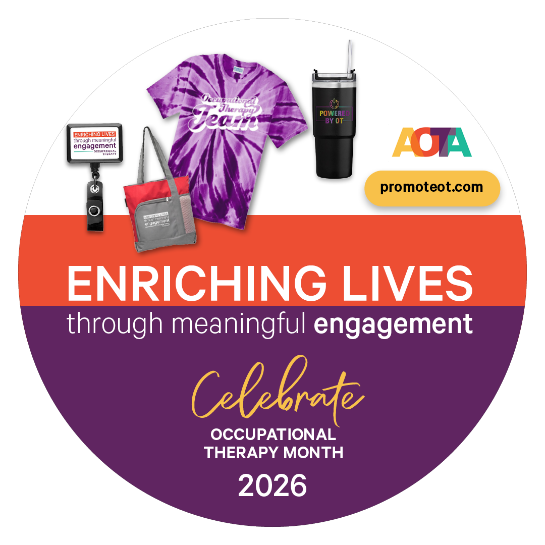 Social media graphic that reads Celebrate OT Month 2026: Enriching lives through meaningful engagement
