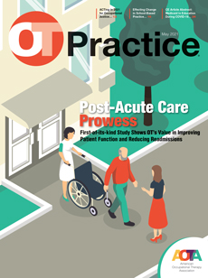OT Practice Cover May 2021-Post-Acute Care Prowess